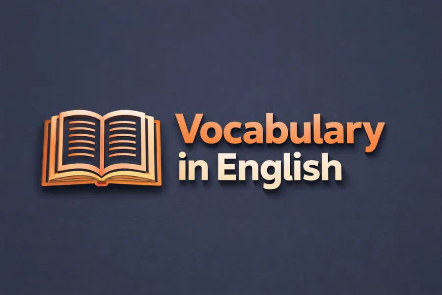 apa itu vocabulary bahasa inggris