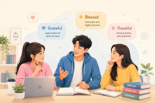 Perbedaan Grateful, Blessed dan Thankful dalam Bahasa Inggris