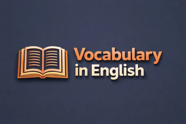 apa itu vocabulary bahasa inggris